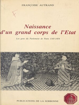 cover image of Naissance d'un grand corps de l'État